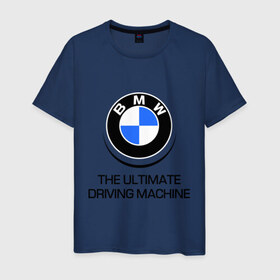 Мужская футболка хлопок с принтом BMW Driving Machine в Санкт-Петербурге, 100% хлопок | прямой крой, круглый вырез горловины, длина до линии бедер, слегка спущенное плечо. | bmw | driving | machine | ultimate
