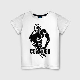 Детская футболка хлопок с принтом Conquer в Санкт-Петербурге, 100% хлопок | круглый вырез горловины, полуприлегающий силуэт, длина до линии бедер | Тематика изображения на принте: 