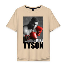 Мужская футболка хлопок Oversize с принтом Mike Tyson в Санкт-Петербурге, 100% хлопок | свободный крой, круглый ворот, “спинка” длиннее передней части | Тематика изображения на принте: майк тайсон