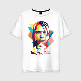 Женская футболка хлопок Oversize с принтом Kurt Cobain в Санкт-Петербурге, 100% хлопок | свободный крой, круглый ворот, спущенный рукав, длина до линии бедер
 | kurt cobain | nirvana | pock | wpap | знаменитости | курт кобейн | нирвана | рок