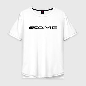 Мужская футболка хлопок Oversize с принтом AMG в Санкт-Петербурге, 100% хлопок | свободный крой, круглый ворот, “спинка” длиннее передней части | amg | benz | logo | mercedes | авто | амг | лого | мерс | мерседес бенс