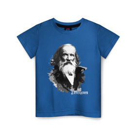 Детская футболка хлопок с принтом Менделеев в Санкт-Петербурге, 100% хлопок | круглый вырез горловины, полуприлегающий силуэт, длина до линии бедер | менделеев | профессор | физик | химик