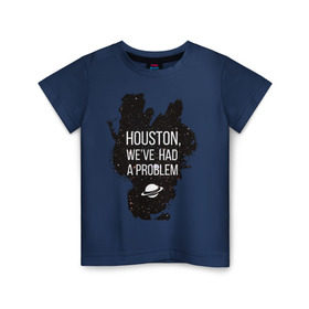 Детская футболка хлопок с принтом Хьюстон, у нас проблемы в Санкт-Петербурге, 100% хлопок | круглый вырез горловины, полуприлегающий силуэт, длина до линии бедер | infinite | interstellar | space | univers | астронавт | вселенная | интерстеллар | космонавт | хьюстон