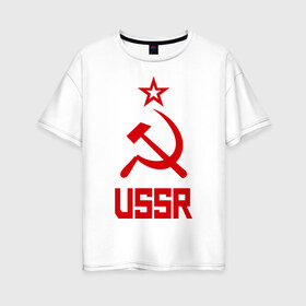 Женская футболка хлопок Oversize с принтом СССР - великая держава в Санкт-Петербурге, 100% хлопок | свободный крой, круглый ворот, спущенный рукав, длина до линии бедер
 | ussr | патриот | россия | ссср | страна советов