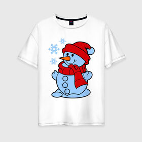 Женская футболка хлопок Oversize с принтом Снеговик и снежинки в Санкт-Петербурге, 100% хлопок | свободный крой, круглый ворот, спущенный рукав, длина до линии бедер
 | зима | новый год | снег | снеговик | снежинки