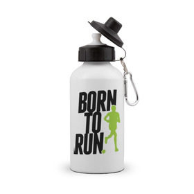 Бутылка спортивная с принтом Рожден для бега в Санкт-Петербурге, металл | емкость — 500 мл, в комплекте две пластиковые крышки и карабин для крепления | Тематика изображения на принте: born to run | run | бегать | рожден | рожден бежать