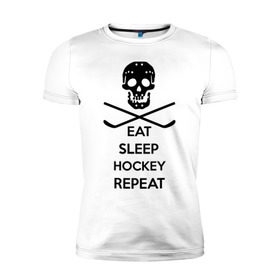 Мужская футболка премиум с принтом Eat sleep hockey repeat в Санкт-Петербурге, 92% хлопок, 8% лайкра | приталенный силуэт, круглый вырез ворота, длина до линии бедра, короткий рукав | 