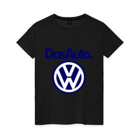 Женская футболка хлопок с принтом Volkswagen Das Auto в Санкт-Петербурге, 100% хлопок | прямой крой, круглый вырез горловины, длина до линии бедер, слегка спущенное плечо | das auto | volkswagen | фольксваген