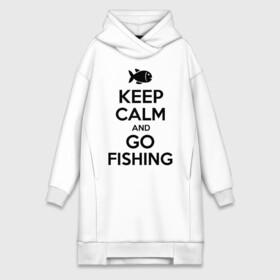 Платье-худи хлопок с принтом Keep calm and go fishing в Санкт-Петербурге,  |  | fishing | keep calm | рыбак | рыбалка | рыбачить | сохраняй спокойствие