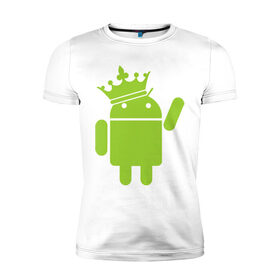 Мужская футболка премиум с принтом android king в Санкт-Петербурге, 92% хлопок, 8% лайкра | приталенный силуэт, круглый вырез ворота, длина до линии бедра, короткий рукав | 
