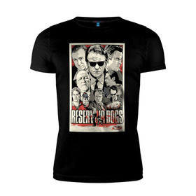 Мужская футболка премиум с принтом Reservoir Dogs в Санкт-Петербурге, 92% хлопок, 8% лайкра | приталенный силуэт, круглый вырез ворота, длина до линии бедра, короткий рукав | 