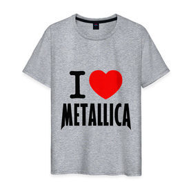 Мужская футболка хлопок с принтом I love Metallica в Санкт-Петербурге, 100% хлопок | прямой крой, круглый вырез горловины, длина до линии бедер, слегка спущенное плечо. | металлика