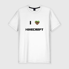 Мужская футболка премиум с принтом Minecraft сердце в Санкт-Петербурге, 92% хлопок, 8% лайкра | приталенный силуэт, круглый вырез ворота, длина до линии бедра, короткий рукав | Тематика изображения на принте: 