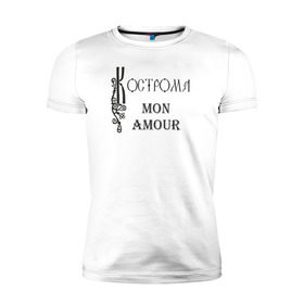 Мужская футболка премиум с принтом Кострома в Санкт-Петербурге, 92% хлопок, 8% лайкра | приталенный силуэт, круглый вырез ворота, длина до линии бедра, короткий рукав | кострома