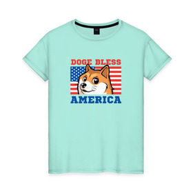 Женская футболка хлопок с принтом Doge bless America в Санкт-Петербурге, 100% хлопок | прямой крой, круглый вырез горловины, длина до линии бедер, слегка спущенное плечо | dog | mem | америка | лайка | собака | сша