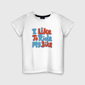 Детская футболка хлопок с принтом Люблю гонять на велике в Санкт-Петербурге, 100% хлопок | круглый вырез горловины, полуприлегающий силуэт, длина до линии бедер | bike | велосипед | спорт