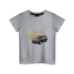 Детская футболка хлопок с принтом Toyota Land Cruiser в Санкт-Петербурге, 100% хлопок | круглый вырез горловины, полуприлегающий силуэт, длина до линии бедер | toyota land cruiser | авто | автомобилистам | водителям | машина | ретро | тачка