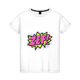 Женская футболка хлопок с принтом ZEF Yolandi t shirt в Санкт-Петербурге, 100% хлопок | прямой крой, круглый вырез горловины, длина до линии бедер, слегка спущенное плечо | die antwoord