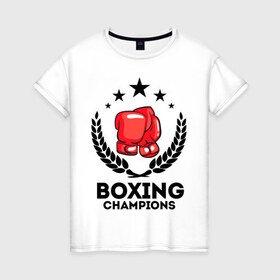 Женская футболка хлопок с принтом Boxing champions в Санкт-Петербурге, 100% хлопок | прямой крой, круглый вырез горловины, длина до линии бедер, слегка спущенное плечо | boxing | champions | бокс | венок | перчатки | спорт