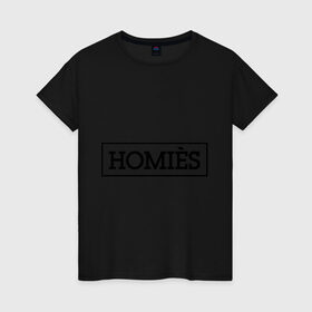 Женская футболка хлопок с принтом Homies в Санкт-Петербурге, 100% хлопок | прямой крой, круглый вырез горловины, длина до линии бедер, слегка спущенное плечо | homies | svag | бренд | мода | свэг