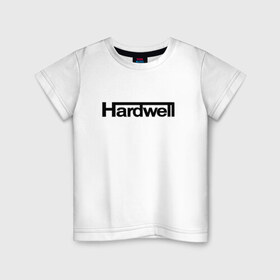 Детская футболка хлопок с принтом Hardwell в Санкт-Петербурге, 100% хлопок | круглый вырез горловины, полуприлегающий силуэт, длина до линии бедер | hardwell | house | хардвелл | хаус