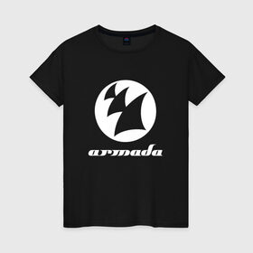 Женская футболка хлопок с принтом Armada Music в Санкт-Петербурге, 100% хлопок | прямой крой, круглый вырез горловины, длина до линии бедер, слегка спущенное плечо | armada music | armada music labelarmada | trance
