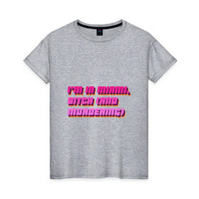 Женская футболка хлопок с принтом I`m in Miami, bitch в Санкт-Петербурге, 100% хлопок | прямой крой, круглый вырез горловины, длина до линии бедер, слегка спущенное плечо | hotline miami