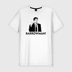 Мужская футболка премиум с принтом Doctor who: Barrowman! в Санкт-Петербурге, 92% хлопок, 8% лайкра | приталенный силуэт, круглый вырез ворота, длина до линии бедра, короткий рукав | doctor who: barrowman доктор кто десятый тен