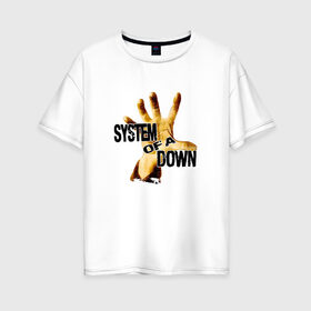 Женская футболка хлопок Oversize с принтом System Of A Down в Санкт-Петербурге, 100% хлопок | свободный крой, круглый ворот, спущенный рукав, длина до линии бедер
 | hard rock | metal | rock | serj | system of a down | tankian | метал | рок | систем | танкян | хардрок