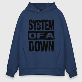 Мужское худи Oversize хлопок с принтом System Of A Down в Санкт-Петербурге, френч-терри — 70% хлопок, 30% полиэстер. Мягкий теплый начес внутри —100% хлопок | боковые карманы, эластичные манжеты и нижняя кромка, капюшон на магнитной кнопке | Тематика изображения на принте: hard rock | metal | rock | serj | system of a down | tankian | метал | рок | систем | танкян | хардрок