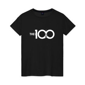 Женская футболка хлопок с принтом Сотня в Санкт-Петербурге, 100% хлопок | прямой крой, круглый вырез горловины, длина до линии бедер, слегка спущенное плечо | the 100 | сериал | сотня