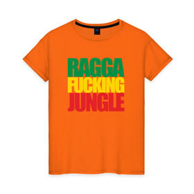 Женская футболка хлопок с принтом Ragga Fucking Jungle в Санкт-Петербурге, 100% хлопок | прямой крой, круглый вырез горловины, длина до линии бедер, слегка спущенное плечо | jungle | днб | рагга | рагга джангл (ragga jungle)  джангл с более выраженным влиянием ямайской музыкальной культуры.ragga jungle