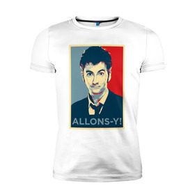 Мужская футболка премиум с принтом Десятый доктор Allons-y! в Санкт-Петербурге, 92% хлопок, 8% лайкра | приталенный силуэт, круглый вырез ворота, длина до линии бедра, короткий рукав | allons y | doctor who | десятый доктор | доктор кто