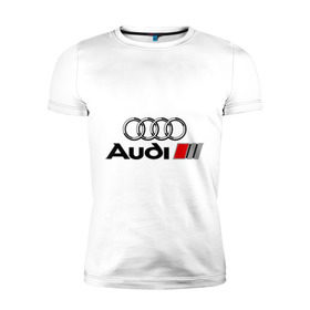 Мужская футболка премиум с принтом Audi в Санкт-Петербурге, 92% хлопок, 8% лайкра | приталенный силуэт, круглый вырез ворота, длина до линии бедра, короткий рукав | audi | авто | ауди | логотип