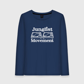 Женский лонгслив хлопок с принтом Junglist Movement в Санкт-Петербурге, 100% хлопок |  | jungle | junglist | junglist movement   одежда для трушных джанглистов | movement | уважающих корни днб.dnb