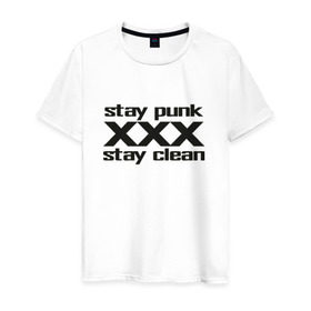 Мужская футболка хлопок с принтом Оставайся панком в Санкт-Петербурге, 100% хлопок | прямой крой, круглый вырез горловины, длина до линии бедер, слегка спущенное плечо. | punk | punk rock | punx | straight edge | sxe