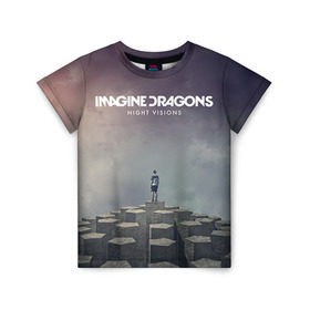Детская футболка 3D с принтом Imagine Dragons в Санкт-Петербурге, 100% гипоаллергенный полиэфир | прямой крой, круглый вырез горловины, длина до линии бедер, чуть спущенное плечо, ткань немного тянется | Тематика изображения на принте: imagine dragons