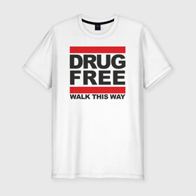 Мужская футболка премиум с принтом Без наркотиков в Санкт-Петербурге, 92% хлопок, 8% лайкра | приталенный силуэт, круглый вырез ворота, длина до линии бедра, короткий рукав | drugfree | punk | straight edge | sxe | зож