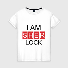 Женская футболка хлопок с принтом Шерлок (SHERLOCK) в Санкт-Петербурге, 100% хлопок | прямой крой, круглый вырез горловины, длина до линии бедер, слегка спущенное плечо | 