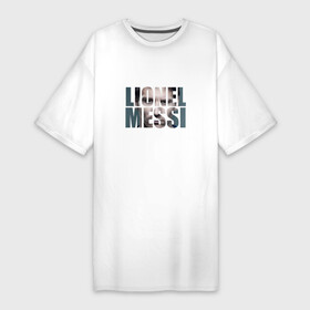 Платье-футболка хлопок с принтом Lionel Messi face в Санкт-Петербурге,  |  | месси