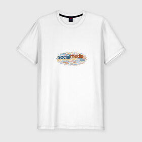 Мужская футболка премиум с принтом Social Media в Санкт-Петербурге, 92% хлопок, 8% лайкра | приталенный силуэт, круглый вырез ворота, длина до линии бедра, короткий рукав | it | smm | social media | люди | онлайн | соцсети