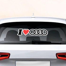 Наклейка на авто - для заднего стекла с принтом I love Audi в Санкт-Петербурге, ПВХ | Точные размеры наклейки зависят от выбранного изображения (ширина не больше 75 мм, высота не больше 45 мм) | Тематика изображения на принте: автобренд | ауди | лого | машина | я люблю