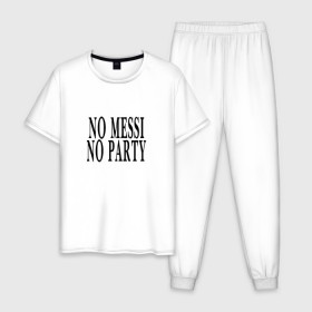 Мужская пижама хлопок с принтом No messi, no party в Санкт-Петербурге, 100% хлопок | брюки и футболка прямого кроя, без карманов, на брюках мягкая резинка на поясе и по низу штанин
 | месси