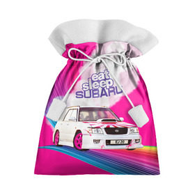 Подарочный 3D мешок с принтом Subaru в Санкт-Петербурге, 100% полиэстер | Размер: 29*39 см | Тематика изображения на принте: drag | eat | ej20 | forester | jdm | rainbow | sf5 | sleep | subaru | субару | супердрифтбитва | форестер