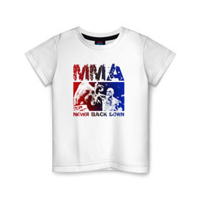 Детская футболка хлопок с принтом MMA Никогда не сдавайся в Санкт-Петербурге, 100% хлопок | круглый вырез горловины, полуприлегающий силуэт, длина до линии бедер | ufc | без | бои | для поклонников боев без правилmma | единоборства | правил