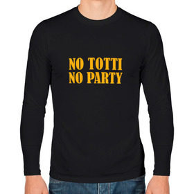 Мужской лонгслив хлопок с принтом No Totti, No party в Санкт-Петербурге, 100% хлопок |  | franchesco | roma | totti | рома | тотти
