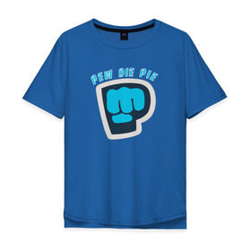 Мужская футболка хлопок Oversize с принтом Pew Die Pie в Санкт-Петербурге, 100% хлопок | свободный крой, круглый ворот, “спинка” длиннее передней части | die | pew | pewdiepie | pie