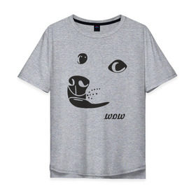 Мужская футболка хлопок Oversize с принтом doge wow в Санкт-Петербурге, 100% хлопок | свободный крой, круглый ворот, “спинка” длиннее передней части | doge wow собака воу вау дог