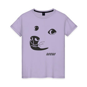 Женская футболка хлопок с принтом doge wow в Санкт-Петербурге, 100% хлопок | прямой крой, круглый вырез горловины, длина до линии бедер, слегка спущенное плечо | doge wow собака воу вау дог