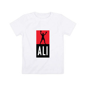 Детская футболка хлопок с принтом Ali by boxcluber в Санкт-Петербурге, 100% хлопок | круглый вырез горловины, полуприлегающий силуэт, длина до линии бедер | Тематика изображения на принте: muhammad ali | мухаммед али